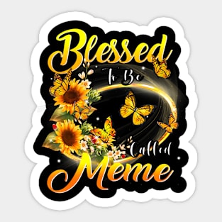 Blessed To Be Called Meme Sunflower Lovers Grandma Sticker